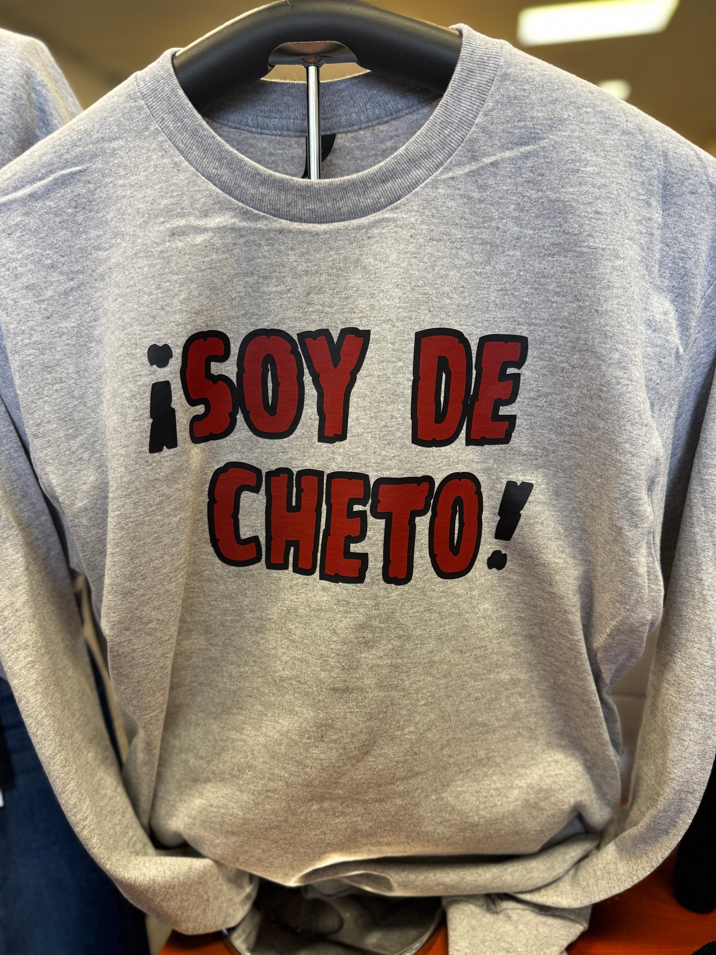 Soy de Cheto Sweatshirt