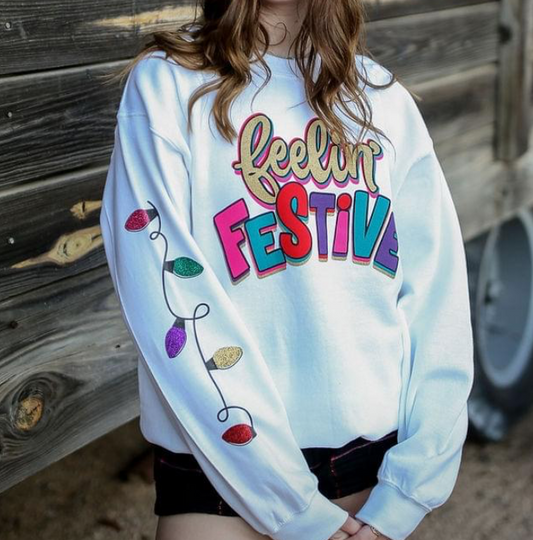 Feelin' Festive Sweatshirt