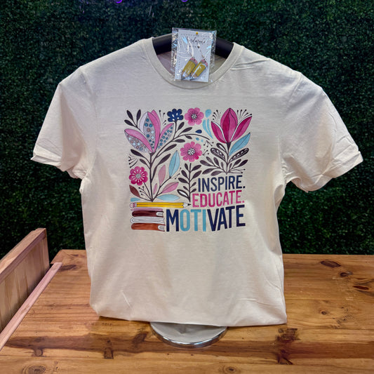 Inspire Educate Motivate Tee