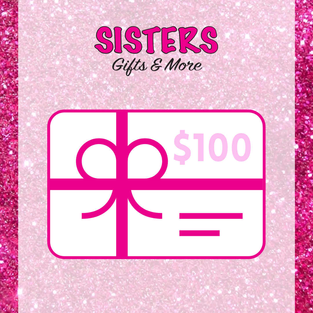 Sisters Gifts & More Gift Card